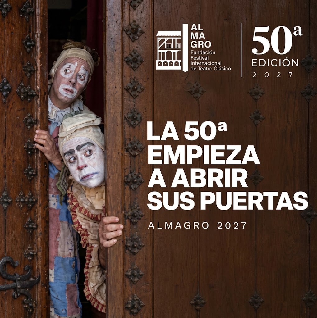 Convocatoria abierta para la 50ª edición del Festival Internacional de Teatro Clásico de Almagro 2027