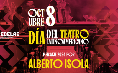 Día del teatro latinoamericano. Mensaje 2024