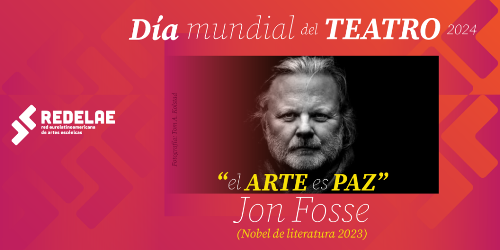 Día Mundial del Teatro, 2024