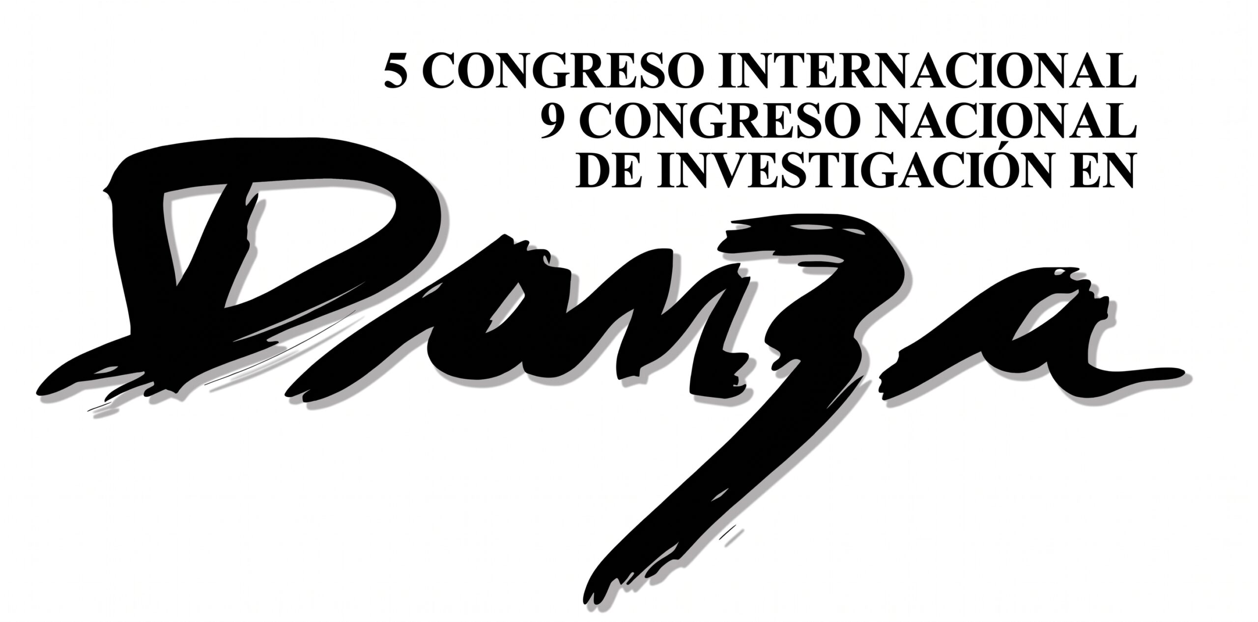 5to Congreso internacional 9no Congreso nacional de investigación en danza