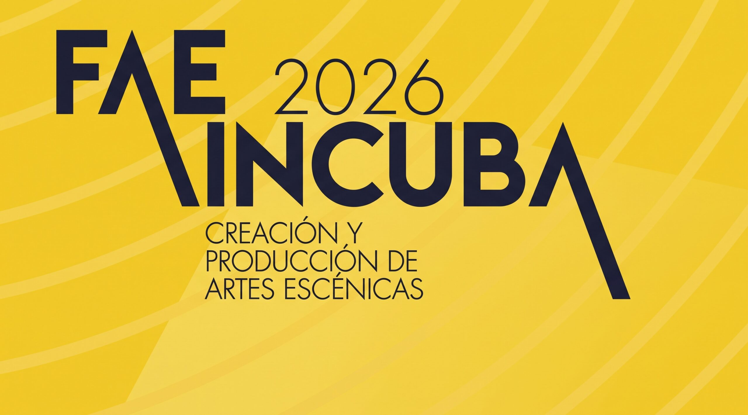 FAE INCUBA Espacio de creación para miembros del sector escénico