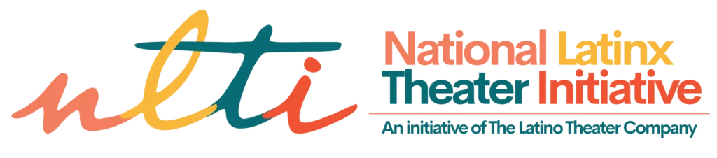 National Latinx Theater Initiative (NLTI) — Los Ángeles